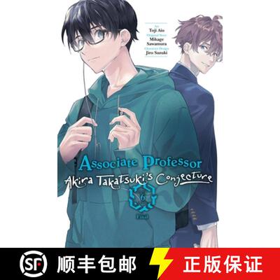 【3-4周达】Associate Professor Akira Takatsuki's Conjecture, Vol. 6 (Manga): Volume 6 [9798855401806]