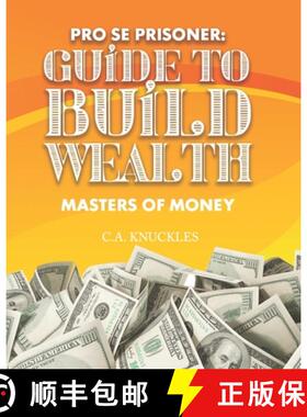 【3-4周达】Pro Se Prisoner Guide to Build Wealth Masters of Money [9781952159480]