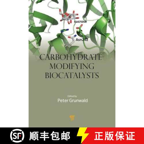 【3-4周达】精装 Carbohydrate-Modifying Biocatalysts [9789814241670]