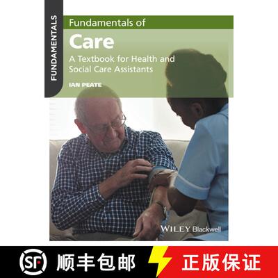 【3-4周达】Fundamentals Of Care [Wiley护理学] [9781119212201]
