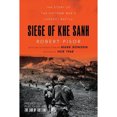 【4周达】Siege of Khe Sanh: The Story of the Vietnam War's Largest Battle [9780393354515]