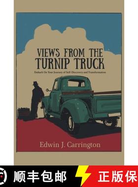 【3-4周达】Views from the Turnip Truck : Embark On Your Journey of Self-Discovery and Transformation [9798891277762]