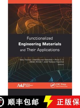 【3-4周达】Functionalized Engineering Materials and Their Applications [9781774636732]