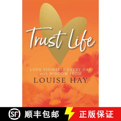 【3-4周达】Trust Life: Love Yourself Every Day with Wisdom from Louise Hay [9781788173056]