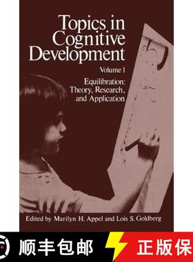 【3-4周达】Topics in Cognitive Development: Equilibration: Theory, Research, and Application [9781461341772]