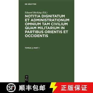 Administrationum Civilium Notitia Occidentis 预订 Partibus Omnium Dignitatum Militarium Quam Tam 9783112670217