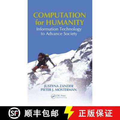 【3-4周达】精装 Computation for Humanity: Information Technology to Advance Society [9781439883273]