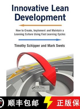 【3-4周达】Innovative Lean Development: How to Create, Implement and Maintain a Learning Culture Usin... [9781420092981]