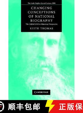 【3-4周达】Changing Conceptions of National Biography: The Oxford DNB in Historical Perspective [9780521671187]
