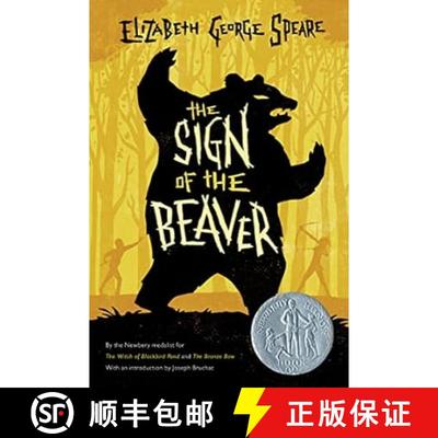 【3-4周达】The Sign of the Beaver: A Newbery Honor Award Winner [9780395338902]