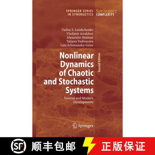 【3-4周达】Nonlinear Dynamics of Chaotic and Stochastic Systems : Tutorial and Modern Developments (S... [9783642424670]
