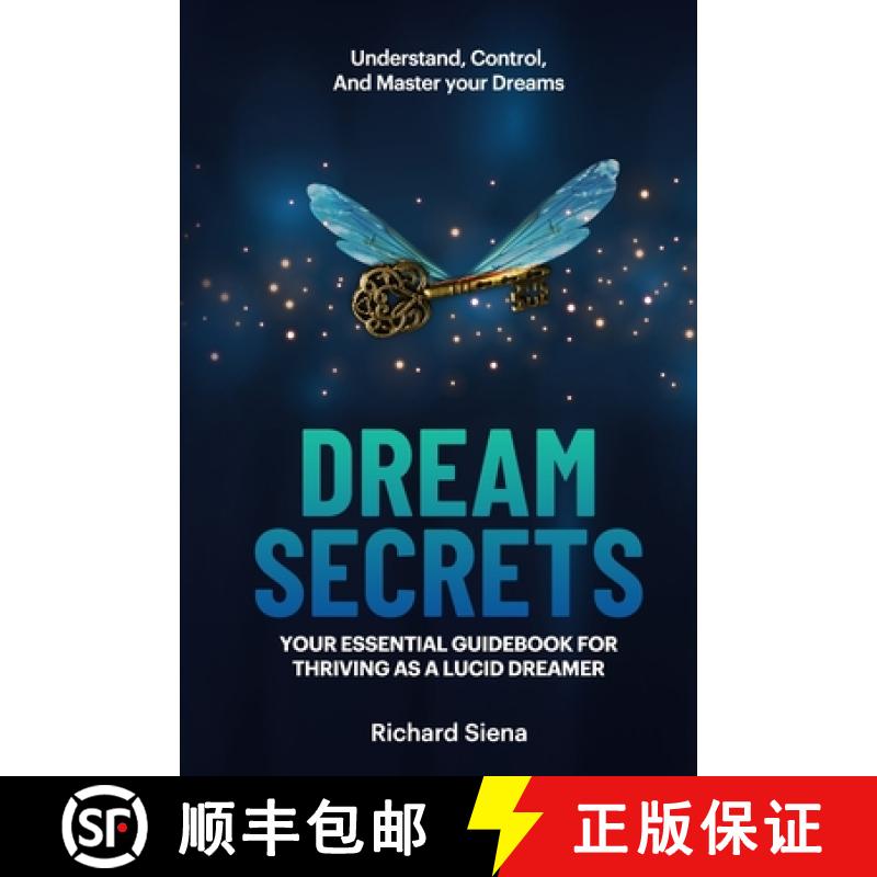 【3-4周达】Dream Secrets: YOUR ESSENTIAL GUIDEBOOK FOR THRIVING AS A  LUCID DREAMER [9781735638423]图片