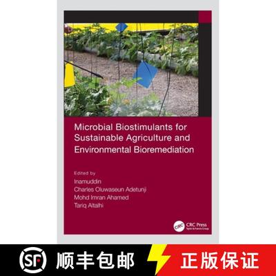 【2-3周达】Microbial Biostimulants for Sustainable Agriculture and Environmental Bioremediation [9781032035758]