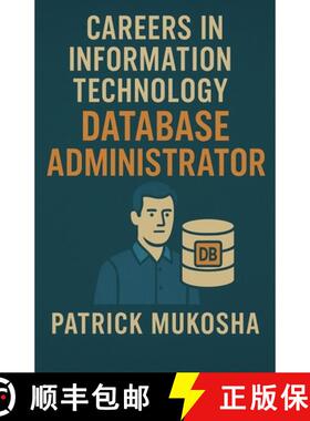 【3-4周达】Careers in Information Technology: Database Administrator [9798223709688]