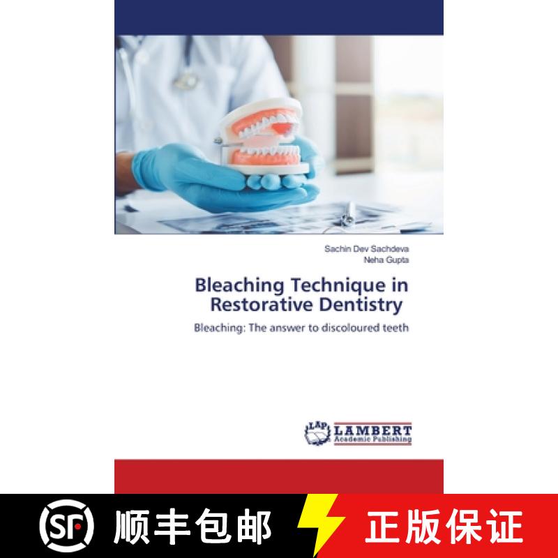 预订 Bleaching Technique in Restorative Dentistry [9786203197846]