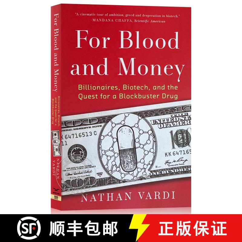 现货 为了血与钱 简装 For Blood and Money - Billionaires, Biotech, and the Quest for a Blockbuster Drug [9781324074755]