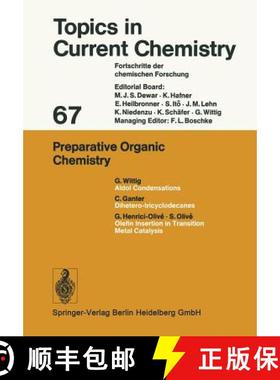 【3-4周达】Preparative Organic Chemistry [9783662158470]