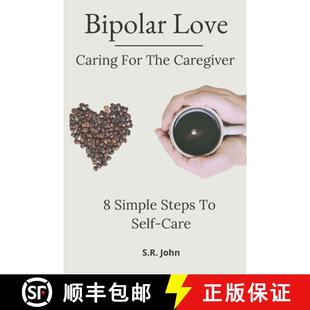 4周达 Caring Love The Steps Self Simple Bipolar Caregiver 9781777243326 Care For