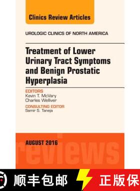 【3-4周达】Treatment of Lower Urinary Tract Symptoms and Benign Prostatic Hyperplasia, an Issue of Ur... [9780323459938]