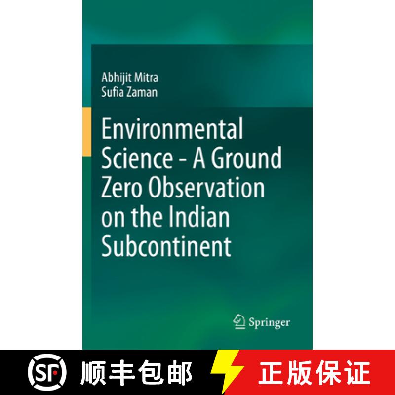 【3-4周达】Environmental Science - A Ground Zero Observation on the Indian Subcontinent [9783030491338]