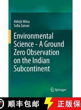 【3-4周达】Environmental Science - A Ground Zero Observation on the Indian Subcontinent [9783030491338]