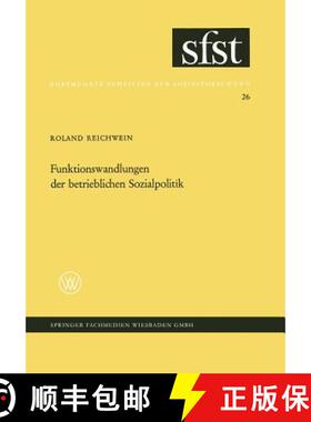【3-4周达】Funktionswandlungen der betrieblichen Sozialpolitik : Eine soziologische Analyse der zusä... [9783663005568]