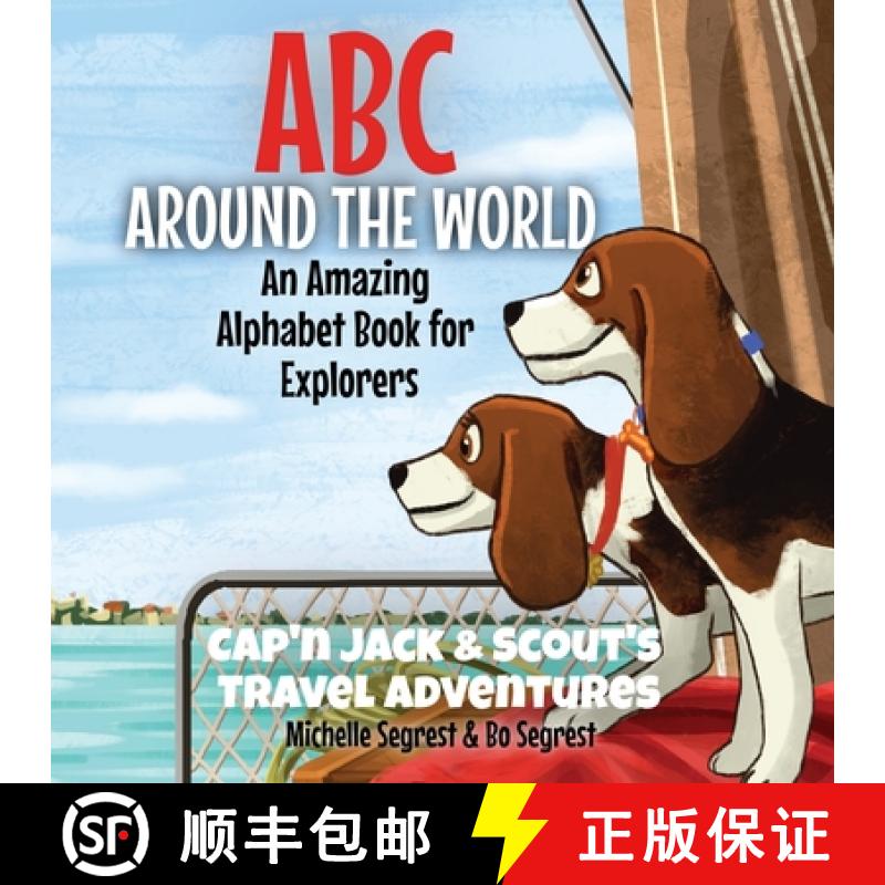 【3-4周达】ABC Around the World: An Amazing Alphabet Book for Explorers [9781734675795]