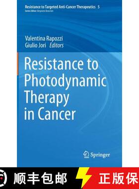 【3-4周达】Resistance to Photodynamic Therapy in Cancer [9783319127293]