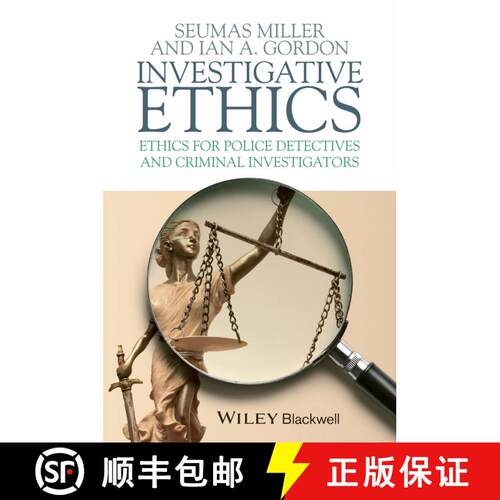 【3-4周达】Investigative Ethics - Ethics For Police Detectives And Criminal Investigators [Wiley哲学] [9781405157735]