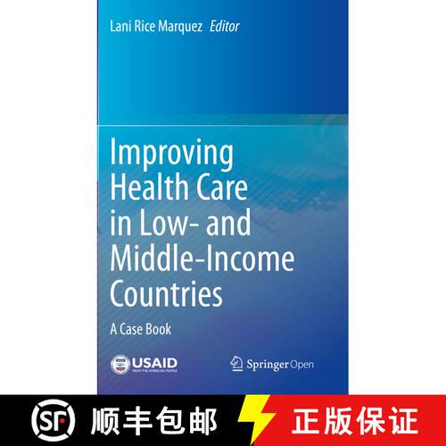 【3-4周达】Improving Health Care in Low- and Middle-Income Countries : A Case Book [9783030431143]