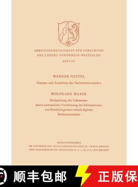 【3-4周达】Grenzen Und Aussichten Des Nachrichtenverkehrs. Beobachtung Des Luftraumes Durch Automatis... [9783663006053]