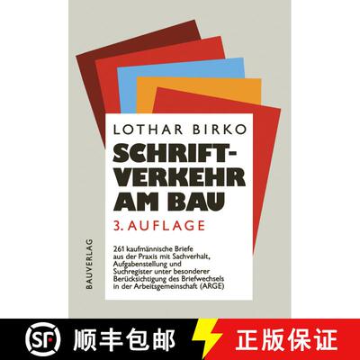 【3-4周达】Schriftverkehr am Bau: 261 kaufmännische Briefe aus der Baupraxis mit Sachverhalt, Aufgab... [9783322848888]
