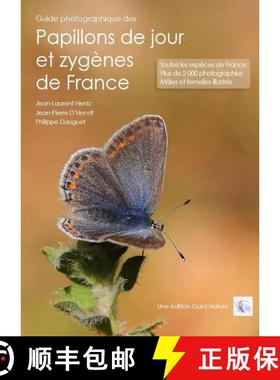 预订 Guide Photographique des Papillons de Jour et Zygènes de France [Photographic Guide to the Butt... [9782952867238]