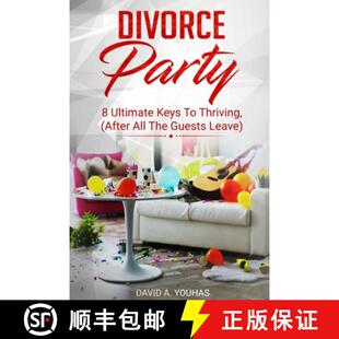 The 4周达 Party Keys All Guests After Divorce Thriving 9781734417401 Leave Ultimate