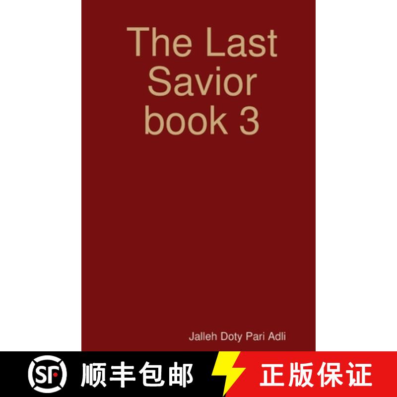 【2-3周达】The Last Savior book 3 [9781387192212]
