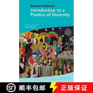 Diversity Glissant Introduction Édouard 4周达 9781789621297 Poetics