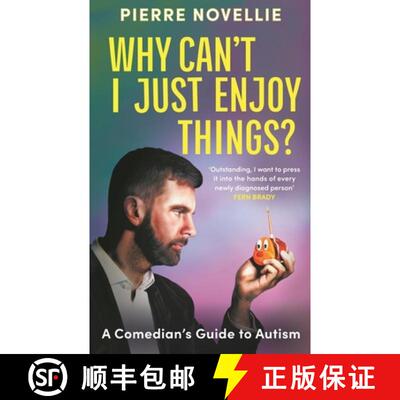 【3-4周达】Why Can't I Just Enjoy Things?: A Comedian's Guide to Autism [9781785121029]