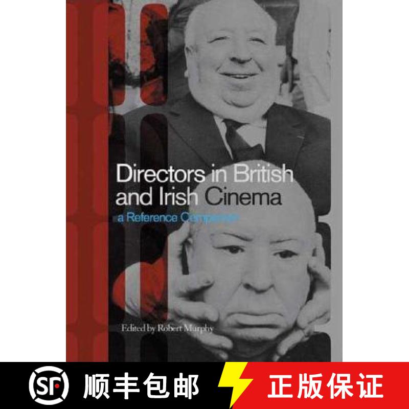 【3-4周达】Directors in British and Irish Cinema: A Reference Companion [9781844571260]