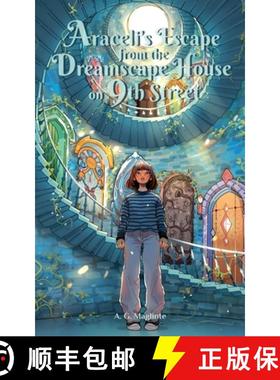 预订 Araceli's Escape from the Dreamscape House on 9th Street [9798224258147]