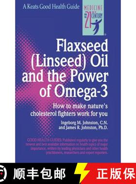 【3-4周达】Flaxseed (Linseed) Oil and the Power of Omega-3 [9780879835057]