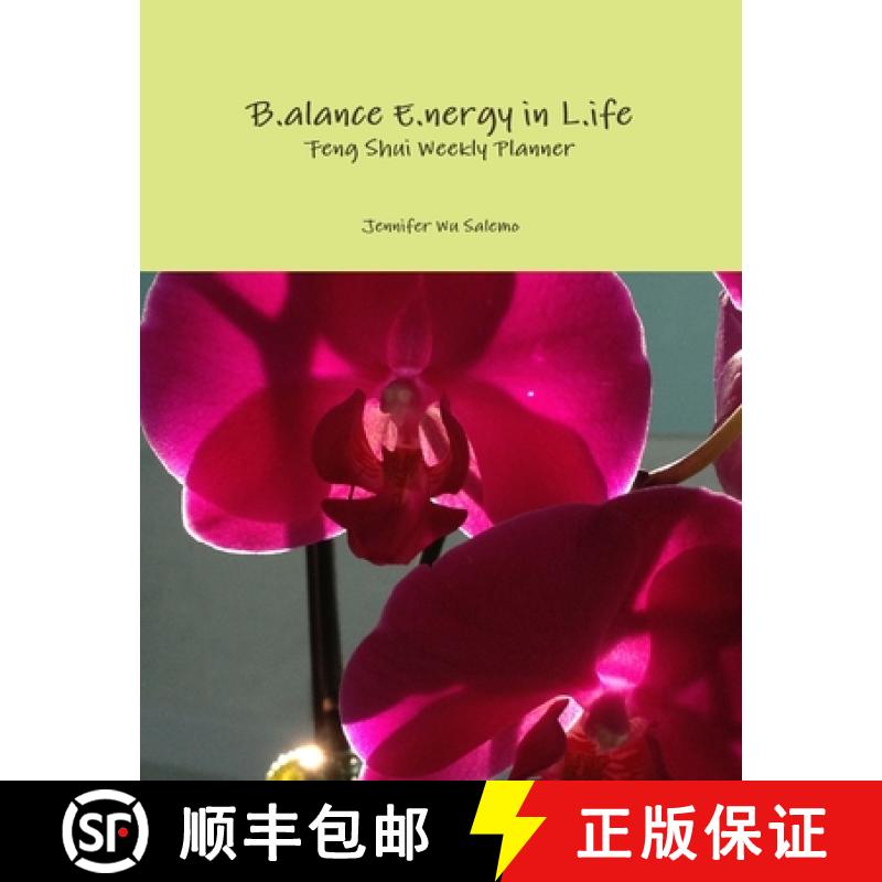 【3-4周达】B.alance E.nergy in L.ife  Feng Shui Weekly Planner [9781304799265]