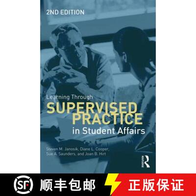 【3-4周达】Learning Through Supervised Practice in Student Affairs [9780415534345]
