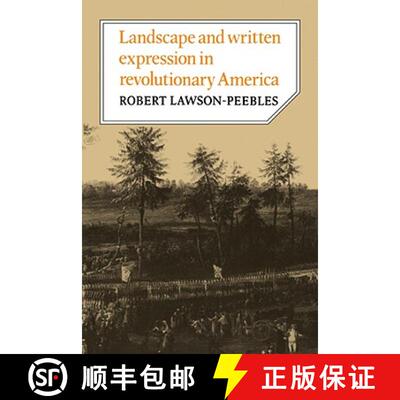 【3-4周达】Landscape and Written Expression in Revolutionary America: The World Turned Upside Down - ... [9780521070805]
