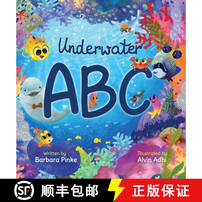 【2-3周达】Underwater ABC - A Marine Life Alphabet Book for Children [9783949736162]