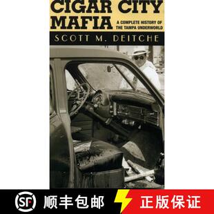 【3-4周达】Cigar City Mafia: A Complete History of the Tampa Underworld [9781569802878]