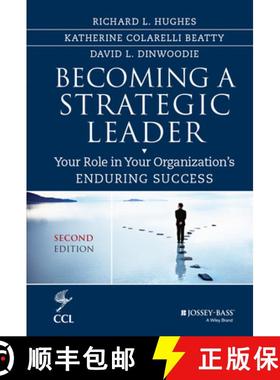 【3-4周达】Becoming A Strategic Leader: Your Role In Your Organization'S Enduring Success, Second Edi... [9781118567234]