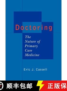 【3-4周达】Doctoring: The Nature of Primary Care Medicine [9780195113235]