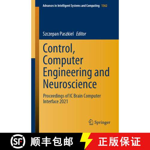 【3-4周达】Control, Computer Engineering and Neuroscience : Proceedings of IC Brain Computer Interfac... [9783030722531]