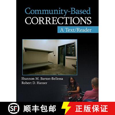 【3-4周达】Community-Based Corrections: A Text/Reader [9781412987462]