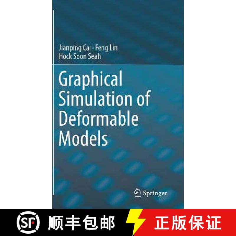 【3-4周达】Graphical Simulation of Deformable Models [9783319510309]
